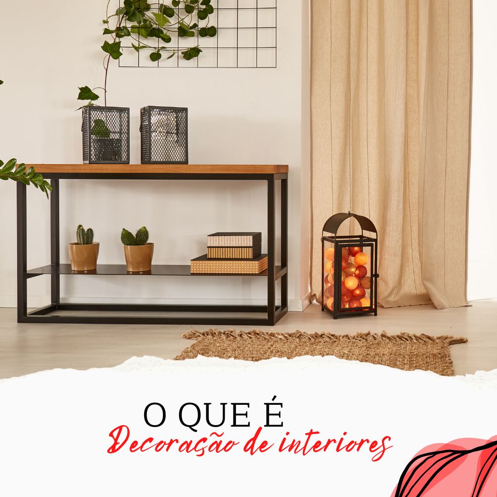Leia mais sobre o artigo O que é decoração de interiores?